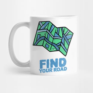 Did you find your road? Mug